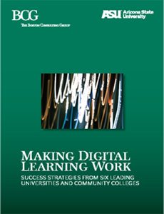 Making Digital Learning Work: Success Strategies from Six Leading  Universities and Community Colleges