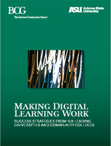Making Digital Learning Work: Success Strategies from Six Leading  Universities and Community Colleges